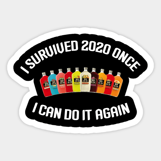 I survived 2020 ..... twice Sticker by BOEC Gear